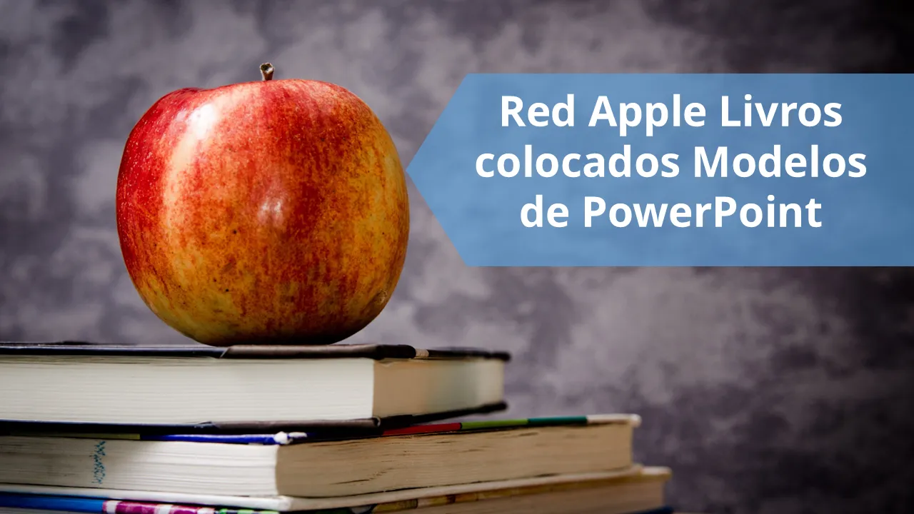 Modelos de PowerPoint de livros colocados em maçã vermelha para apresentações de negócios
